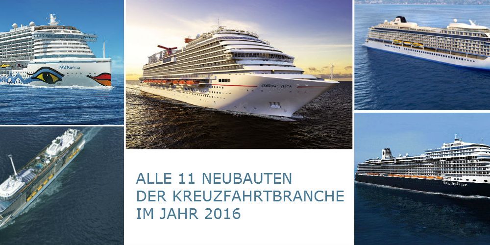 Kreuzfahrtschiff-Neubauten 2016_1